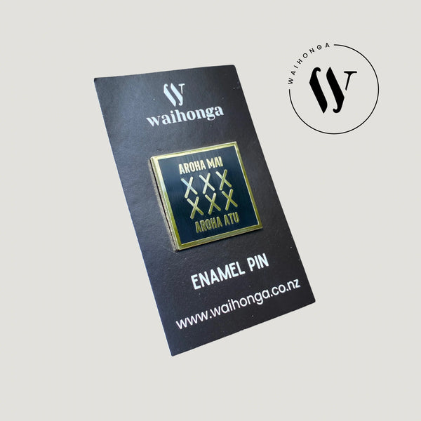 Enamel Pin - Aroha Mai Aroha Atu